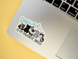 Rescued Is My Favorite Breed 3-in vinyl cat sticker