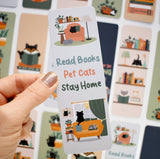 Read Books, Pet Cats, Stay Home Cat Bookmark